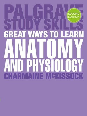 Great Ways to Learn Anatomy and Physiology - ebook